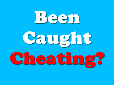 How to Avoid Getting Caught Cheating