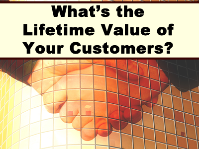 Determining The Lifetime Value of Your Customers